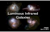 Luminous Infrared Galaxies › gradprog › A736F15-Oct08_LIRGs-Exgal... · 2015-10-19 · Luminous & Ultraluminous Infrared Galaxies • LIRGs: L IR [8-1000 μm] ≥ 1011-11.99 L