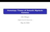 Homotopy Theory of Smooth Algebraic Varietieshodge.mirrorsymmetry.ru/Morgan-2.pdf · 3 of a simply connected projective manifold," Ann. Sci. ENS, 14 (1981 ... Today’s talk we focus