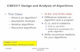 CSE5311 Design and Analysis of Algorithmscrystal.uta.edu/~kumar/cse5311_07/Module1.pdf · 2007-01-23 · – Asymptotic Analysis – Iterative algorithms – Recursive algorithms