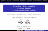 A matricial Hilbert transform on closed surfaces in ... › ... › Main › deknock.pdf · PDF file harmonic analysis in Rm f = 0 , with = P m j=1 @ 2 X j Ü re nement 1D complex