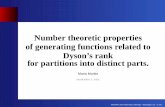 Number theoretic properties of generating functions ...€¦ · AMS/MAA Joint Mathematics Meetings - Washington, DC – p.3/21. Dyson’s rank Freeman Dyson conjectured that there