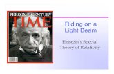 Dartmouth College | Home - Riding on a Light Beam › ~astro4 › lectures › lecture13.pdf–Simultaneous = Same time and same place –Arrival of train at 7 means “the pointing