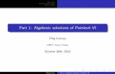 Part 1: Algebraic solutions of Painlevé VI · PDF file Modular group actions Finite orbits Part 1: Algebraic solutions of Painlev e VI ... Algebraic solutions of Painlev e VI. Basic