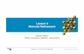 Lesson 5 - Rietveld Refinement - Profexprofex.doebelin.org/wp-content/uploads/2015/01/Lesson-5-Rietveld... · Lesson 5 Rietveld Refinement Nicola Döbelin RMS Foundation, Bettlach,