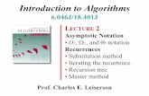 Introduction to Algorithms · 2019-09-13 · Introduction to Algorithms 6.046J/18.401J Prof. Charles E. Leiserson LECTURE 2 Asymptotic Notation • O-, Ω-, and Θ-notation Recurrences