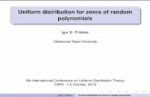 Uniform distribution for zeros of random polynomials · 2018-10-09 · 6th International Conference on Uniform Distribution Theory CIRM 1-5 October, 2018 Igor E. Pritsker Uniform