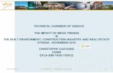 TECHNICAL CHAMBER OF GREECE ΤHEIMPACT OF MEGA …fig.net/.../3-castaing-EFCA_BIM-TF_2018117_athenes.pdf · –Handbook for the Introduction of BIM by Europe’s Public Sector Community