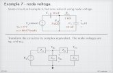 Example 7 - node voltage.tuttle.merc.iastate.edu/ee201/topics/ac_analysis/ac...EE 201 AC analysis – 1 Example 7 - node voltage. Same circuit as Example 4, but now solve it using