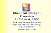 Chemical Storage - Overview - Energy · Chemical Storage - Overview Ali T-Raissi, FSEC Hydrogen Storage Workshop Argonne National Laboratory, Argonne, Illinois August 14-15, 2002