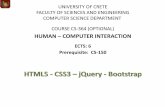 HUMAN COMPUTER INTERACTION · 2020-02-07 · Bootstrap is one of the most popular HTML, CSS, and JavaScript framework for developing responsive, mobile-first websites Its a free front-end