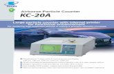 Airborne Particle Counter KC-20A · SERIAL D-sub 9pin (male) Internal printer Thermal line/dot Environmental 0 ℃ to 35 ℃, 30 % to 80 % conditions for operation (no condensation