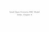 Small Open Economy RBC Model Uribe, Chapter 4bd892/Uribe4.pdf · Uribe, Chapter 4. 1 Basic Model 1.1 Uzawa Utility E0 X1 t=0 tU(ct;ht) 0 = 1 t+1 = (ct;ht) t; c0: Time-varying