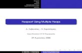 Heapsort Using Multiple Heaps - Πανεπιστήμιο …students.ceid.upatras.gr/~lebenteas/Heapsort_using...Heapify Build-Heap 2 Heapsort Πως δουλεύει Ιδιότητες