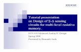 Tutorial presentation on Design of Σ-∆ sensing circuits for multi … · 2013-11-13 · Presented by Hemanth Ande. ECE 614 Advanced Analog IC Design April 23, 2008 Spring 2008