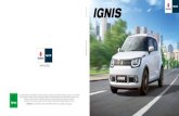 99000-IGNIS-2016 11/2016 - Suzuki Παπαβραμίδης · 99000-IGNIS-2016 11/2016 Η Suzuki Motor Corporation και η Σφακιανάκης Α.Ε.Β.Ε διατηρούν