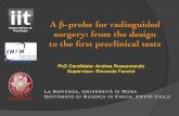 Istituto Italiano di Tecnologia surgery: from the design to the ﬁrst ...€¦ · • RadioGuided surgery 3. Russomando- PhD 2015 Radio-Guided surgery • Radio-guided surgery is
