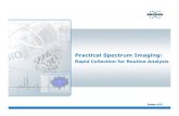 Practical Spectrum Imaging - Bruker...Sep 09, 2007  · NMR, EPR, MRI Bruker BioSciences Corporation (NASDAQ: BRKR) The innovative ultraflex™ III mass spectrometer S4 Pioneer D8