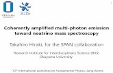 Coherently amplified multi-photon emission toward neutrino ...inst.cyric.tohoku.ac.jp/fpua2018/slide/fpua2018-hiraki.pdf · pulse Amp. DFG. Nd:YAG. LBO. SHG. 298 nm. 596 nm. ECDL,