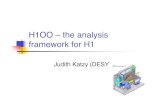 H1OO – the analysis framework for H1 · 4-6-2007 judith katzy - DESY DV Seminar Project history ν HERA operation and H1 data taking since 1992 ν 35 TB of raw data, 3.5 TB reconstruction