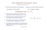 Time-Independent Perturbation Theory · 2005-12-08 · Chemical Bonds Period 2 Diatomic Molecules σorbitals In general: Ψσ= C A2s Φ A2s + C B2s Φ B2s + C A2pz Φ A2pz + C B2pz