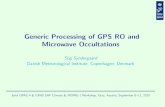 Generic Processing of GPS RO and Microwave Occultations · Generic Processing of GPS RO and Microwave Occultations Stig Syndergaard Danish Meteorological Institute, Copenhagen, Denmark