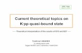 Current theoretical topics on Kpp quasi-bound statej-parc-th.kek.jp/collabo/2014/03-2/Akaishi.pdfCurrent theoretical topics on K-pp quasi-bound state in collaboration with Sajjad MARRI