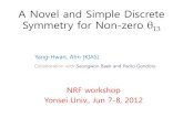 A Novel and Simple Discrete Symmetry for Non-zero …kimcs.yonsei.ac.kr/sub_pages/conference/nrf2012/day2/...Seesaw has another appealing feature, built-in mechanism for generating