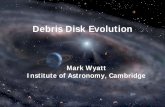 Debris Disk Evolutionwyatt/wyatt_uf07.pdf · 2007-04-24 · Just 7 sun-like stars (2%) have hot dust emitting at 25μm (e.g., Bryden et al. 2006) One of the stars is 2Gyr old K0V