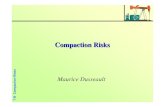 7 B OK Compaction Risks · 7-B Compaction Risks Compaction Geomechanics – II Compaction and depletion will change both normal stresses and shear stresses If a “sharp” gradient