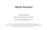 Math Review - · PDF file Math Review Dušan Drabik de Leeuwenborch 2105 Dusan.Drabik@wur.nl The material contained in these slides draws heavily on: Geoffrey A. Jehle and Philip J.