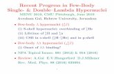 Recent Progress in Few-Body Single- & Double–Lambda ... · NPB 16 (1970) 46 PRD 1 (1970) 66 NPB 67 (1973) 269 Science 328 (2010) 58 NPA 913 (2013) 170 PLB 754 (2016) 360 PRC 97