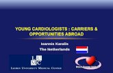 YOUNG CARDIOLOGISTS : CARRIERS & OPPORTUNITIES ABROADgy-cardio.gr/UsersFiles/Documents/YOUNGCARDIOLOGISTSnetherlan… · • άθος εκτιμήσεις από πλημμελώς
