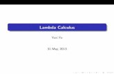 Lambda Calculus - yuxi/teaching/lectures/Lambda  ¢  Logic as a variable free presentation