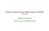 Game Theoretical Methods in PDEs seminars... · 2020-03-11 · Linear PDEs (D) and probabilityInitial position of token: x0 2WˆR2. Moves: random increments of length e. ue(x0): probability
