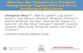 Silencing c-Myc Translation as a Therapeutic Strategy ... 2016 Deng Final.pdf · Silencing c-Myc Translation as a Therapeutic Strategy through Targeting PI3Kδand CK1εin Hematological