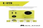 4K ACTION CAM - midlandeurope.com · TIME LAPSE PHOTO TL (Time Lapse) Photo Make sure the camera is set in Time Lapse Photo mode. To take Time Lapse photos press the red button. CAMERA