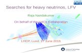 Raja Nandakumar On behalf of the LHCb Collaboration · PDF file 17 June, 2016 Raja Nandakumar 3 LHCb detector LHCb as flavour factory ⭔ pp collisions at 7, 8 TeV ⭔ Full spectrum