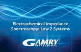 Electrochemical Impedance Spectroscopy: Low Z Systems · EIS Relevance to Energy Storage and Conversion (ESC) • Materials research before building ESC devices give plenty of information