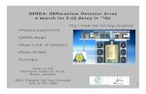 GERDA: GERmanium Detector Array a search for 0νββ decay in ...€¦ · 3 Germanium detector is a “simple” semi-conductor detector ~3eV to create one e-h pair FWHM 0.14% ( at