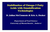 Stabilization of Omega-3 Fatty Acids with Emulsification ...people.umass.edu/mcclemen/FoodEmulsions2008/...Stabilization of Omega-3 Fatty Acids with Emulsification Technologies D.