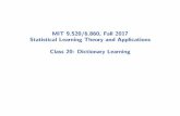 MIT 9.520/6.860, Fall 2017 Statistical Learning Theory and ...9.520/fall17/slides/class20_ldr2_dl.pdf · Road map Last class: I Prologue: Learning theory and data representation I