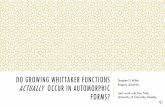 Do growing Whittaker functions actually occur in ... · Growing functions do actually occur in some examples e.g., modular j-function reciprocals of Ramanujan’s ∆cusp form. weak