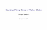 Bounding Mixing Times of Markov Chains - KTH I A. Sinclair, \Improved bounds for mixing rates of Markov chains and multicommodity ow," Combinatorics, Probability & Computing, vol.