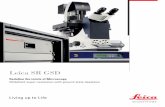 Leica SR GSD Brochure, English - Cellularimaging · 2014-12-01 · YFP. Use existing primary and secondary antibodies, adapt the staining protocol and start beneﬁ tting from the