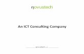An ICT ConsultingCompanyvox.veritas.com/legacyfs/online/veritasdata/Novustech_CompanyOve… · creation of high value-added infrastructure, to maximize performance levels. ... maximization