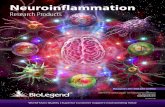 Neuroinflammation - BioLegend · 2017-10-11 · central nervous system (CNS), which include microglia, oligodendrocytes, and astrocytes, and non-glial resident myeloid cells including