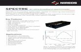NIREOS Spectre - 2 · SPECTRE is an innovative spectrometer, capable of measuring ultra-broadband spectra, from NIR-IR to MID-IR spectral region. It is based on a novel technology