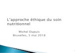 Michel Dupuis Bruxelles, 5 mai 2018 · 2018-05-14 · souci des modes de production (culture, élevage) souci de fraîcheur et de présence bactérienne ... communication avec le