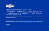RESPONDING TO THE UNEMPLOYMENT CHALLENGE: A JOB … · 2016-08-31 · RESPONDING TO THE UNEMPLOYMENT CHALLENGE: A JOB GUARANTEE PROPOSAL FOR GREECE Observatory of Economic and Social