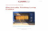 Electrically Testing Long Cables - Cami Research...Feb 2017 42 Nagog Park, Suite 115, Acton, MA 01720 (978) 266 2655 camiresearch.com Cable and Harness Manufacturing Electrically Testing